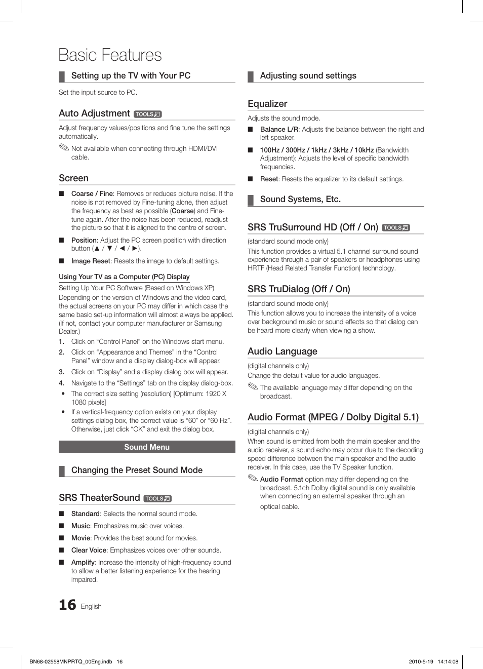 Basic features, Auto adjustment, Screen | Srs theatersound, Equalizer, Srs trusurround hd (off / on), Srs trudialog (off / on), Audio language, Audio format (mpeg / dolby digital 5.1) | Samsung LE32C650L1W User Manual | Page 16 / 209