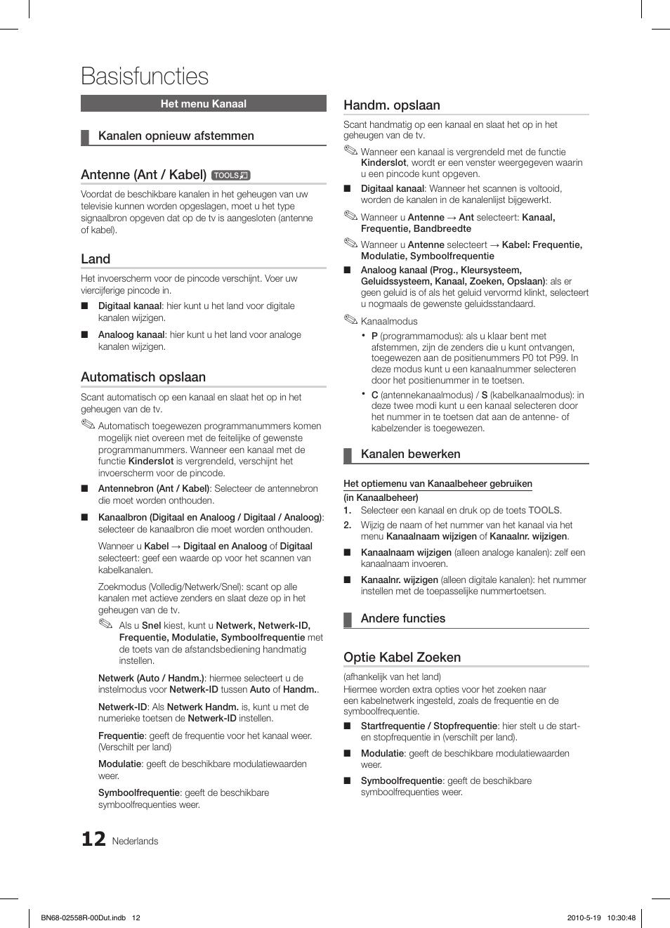 Basisfuncties, Antenne (ant / kabel), Land | Automatisch opslaan, Handm. opslaan, Optie kabel zoeken | Samsung LE32C650L1W User Manual | Page 168 / 209