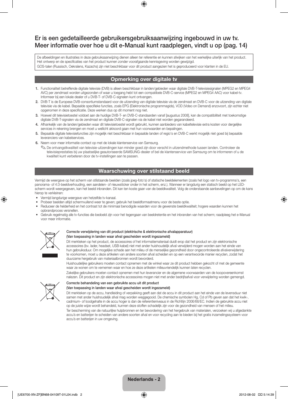 Opmerking over digitale tv, Waarschuwing over stilstaand beeld | Samsung UE37ES6710S User Manual | Page 69 / 91