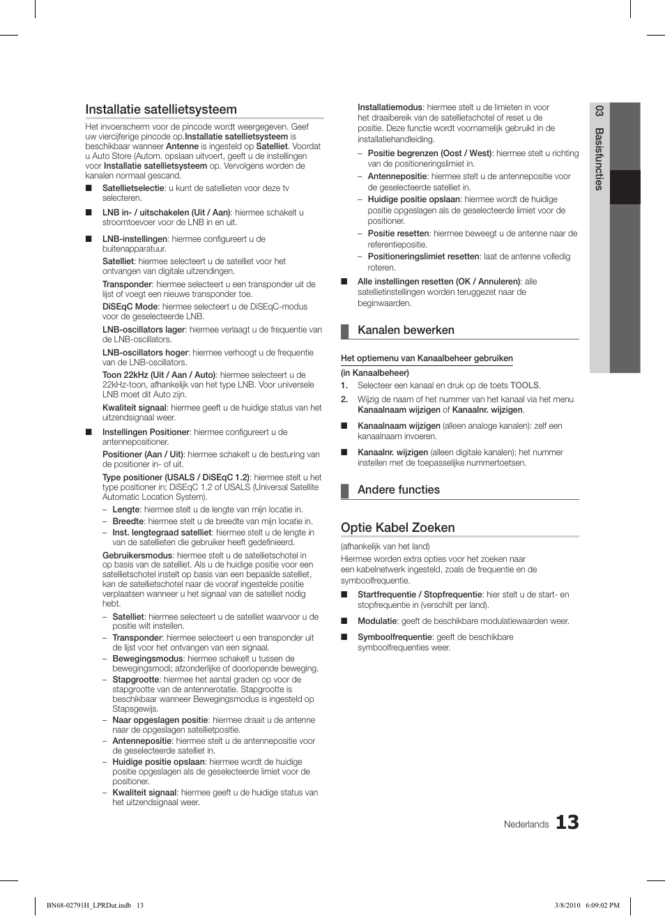 Installatie satellietsysteem, Optie kabel zoeken, Kanalen bewerken | Andere functies | Samsung LE46C570J1S User Manual | Page 160 / 197
