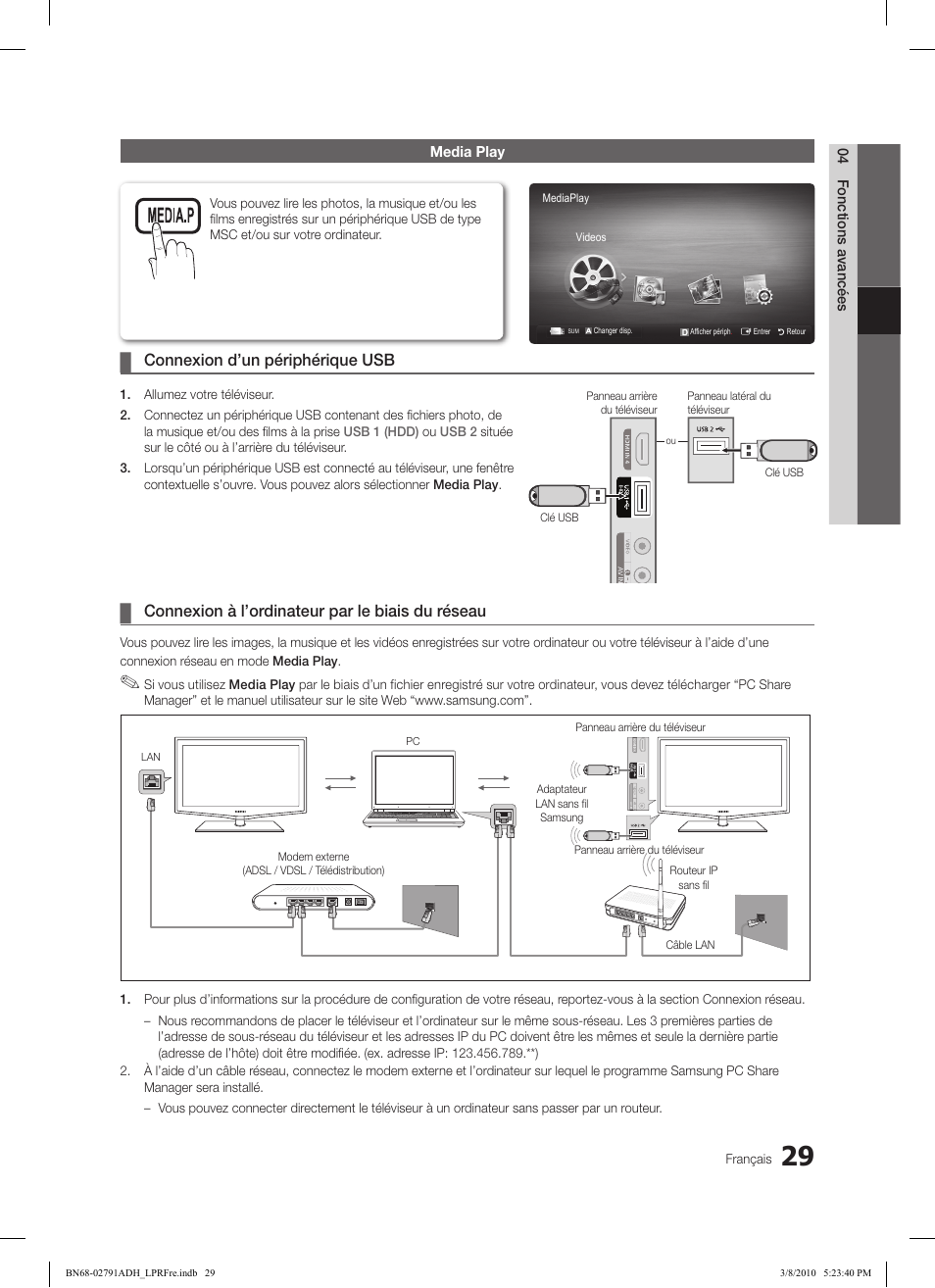 Connexion d’un périphérique usb, Connexion à l’ordinateur par le biais du réseau | Samsung LE46C570J1S User Manual | Page 78 / 197