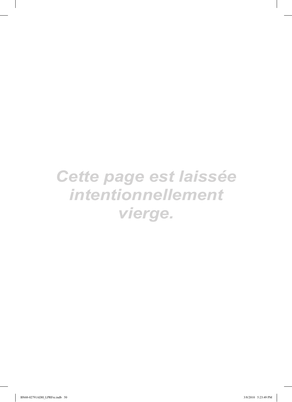 Cette page est laissée intentionnellement vierge | Samsung LE46C570J1S User Manual | Page 99 / 197