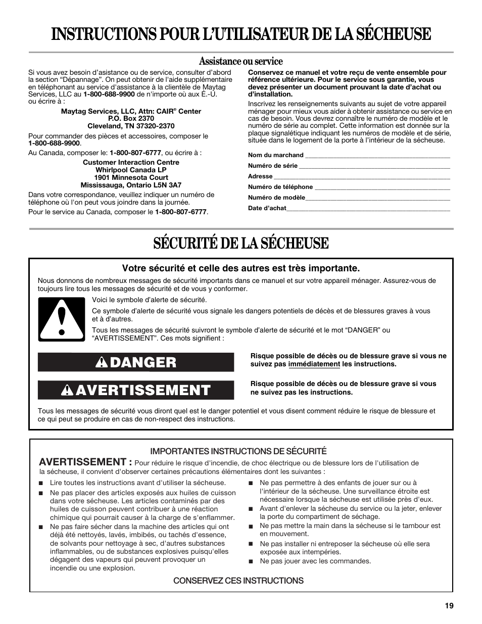 Instructions pour l’utilisateur de la sécheuse, Sécurité de la sécheuse, Avertissement danger | Assistance ou service, Avertissement | Amana W10088771 User Manual | Page 19 / 28