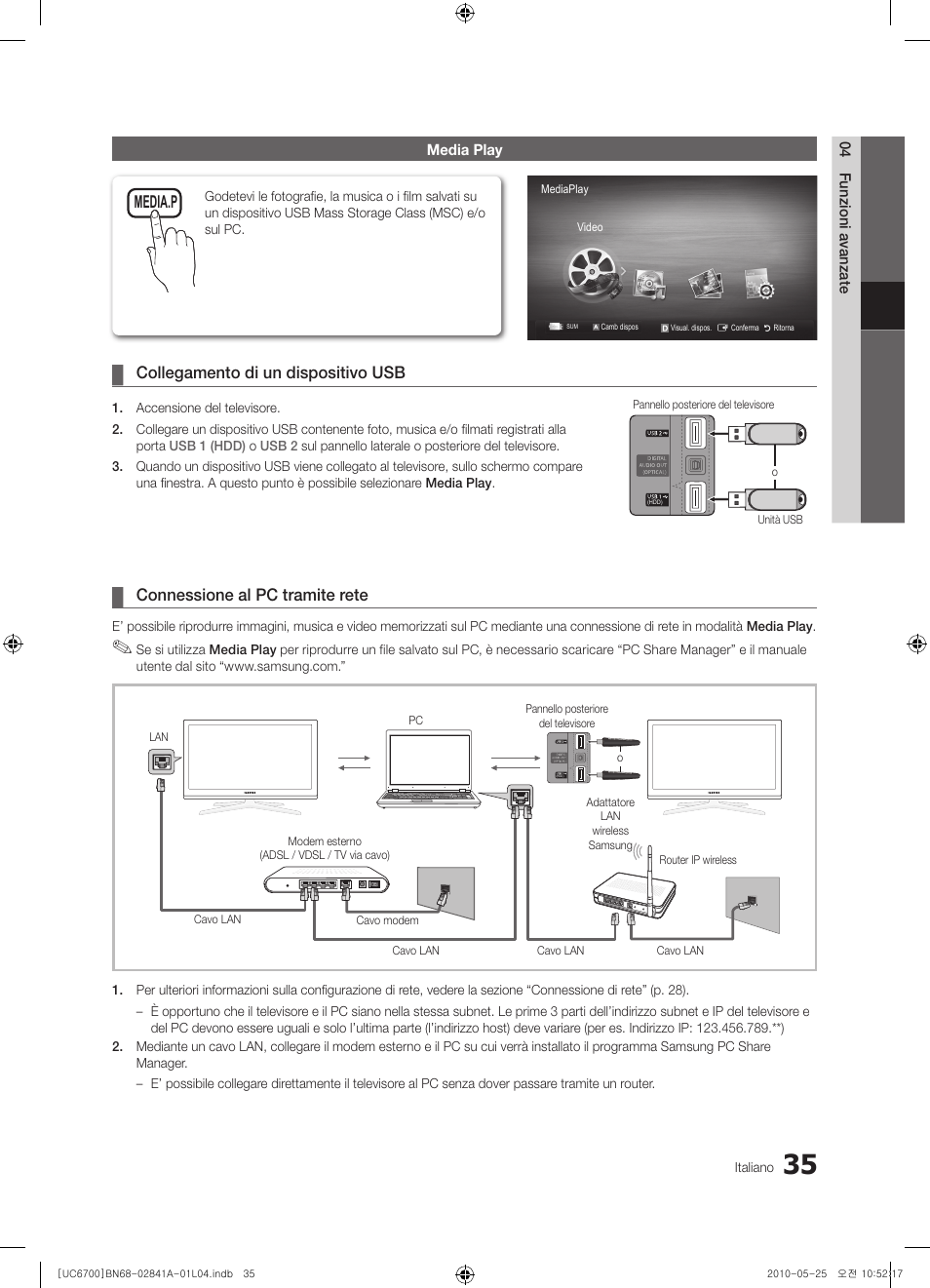 Collegamento di un dispositivo usb, Connessione al pc tramite rete, Media.p | Samsung UE37C6730US User Manual | Page 215 / 241