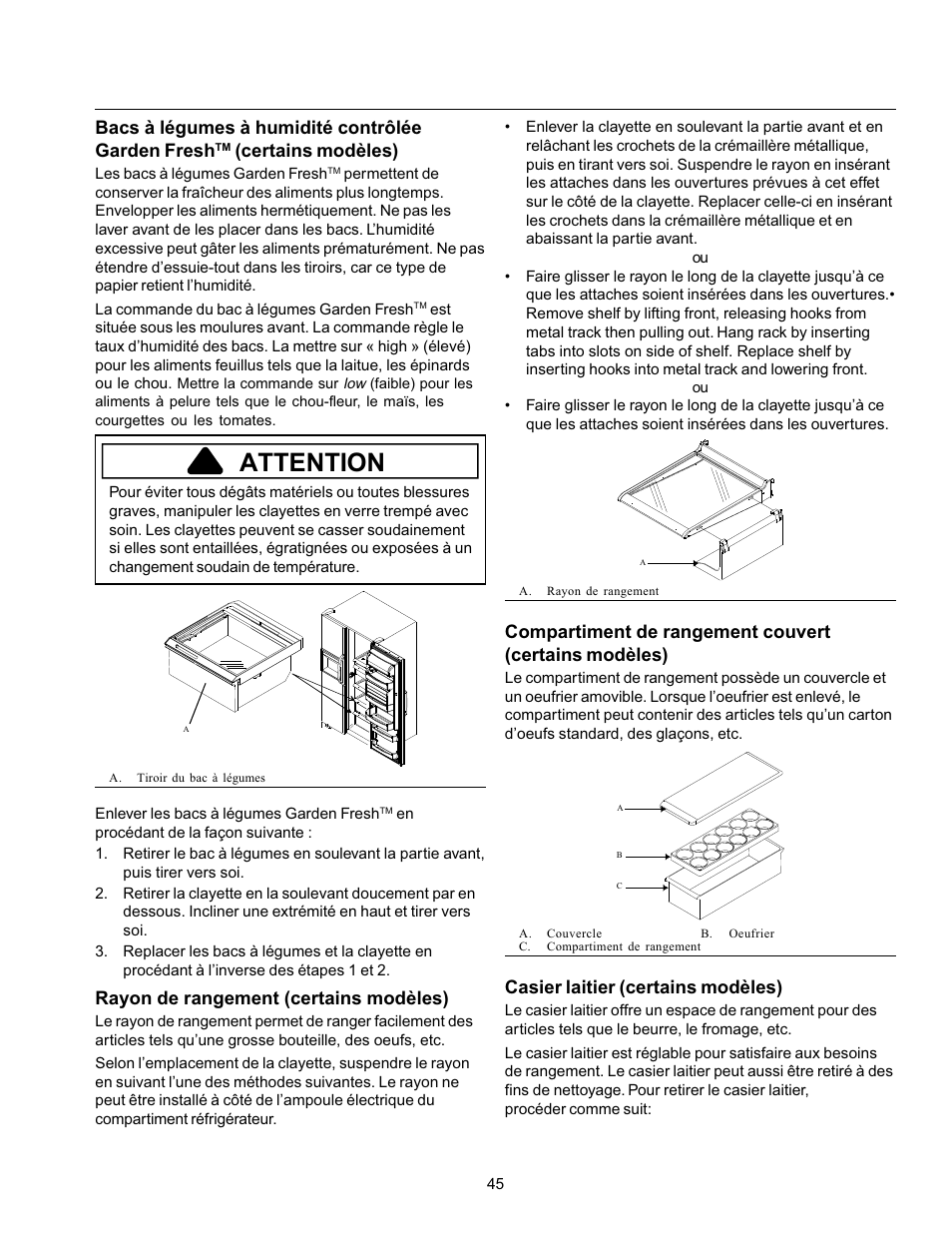 Attention, Bacs à légumes à humidité contrôlée garden fresh, Certains modèles) | Rayon de rangement (certains modèles), Casier laitier (certains modèles) | Amana Refrigerator User Manual | Page 45 / 56