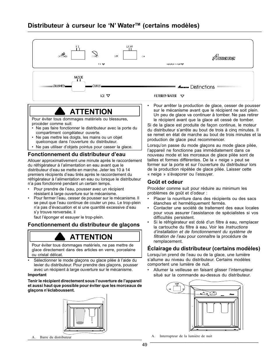 Attention, Distributeur à curseur ice ‘n’ water, Certains modèles) | Amana Refrigerator User Manual | Page 49 / 56