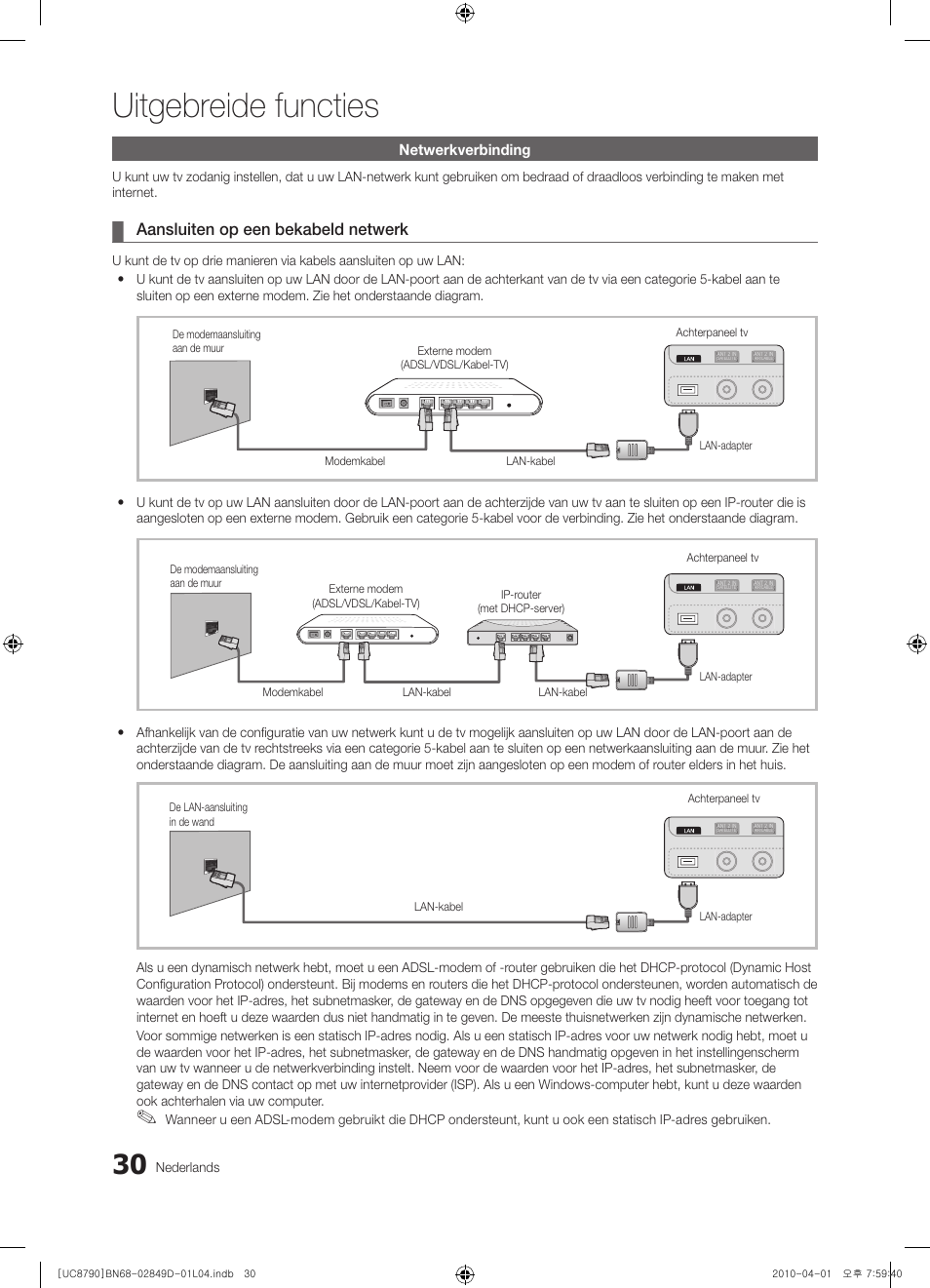 Uitgebreide functies, Aansluiten op een bekabeld netwerk, Netwerkverbinding | Nederlands | Samsung UE46C8790XZ User Manual | Page 222 / 258