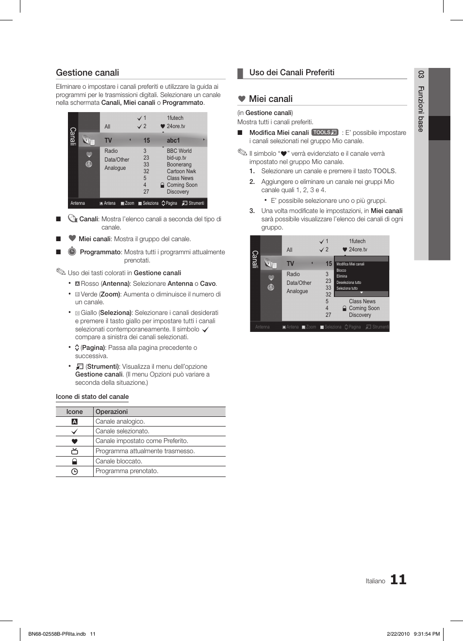 Gestione canali, Miei canali, Uso dei canali preferiti | Samsung LE46C653M2W User Manual | Page 173 / 217