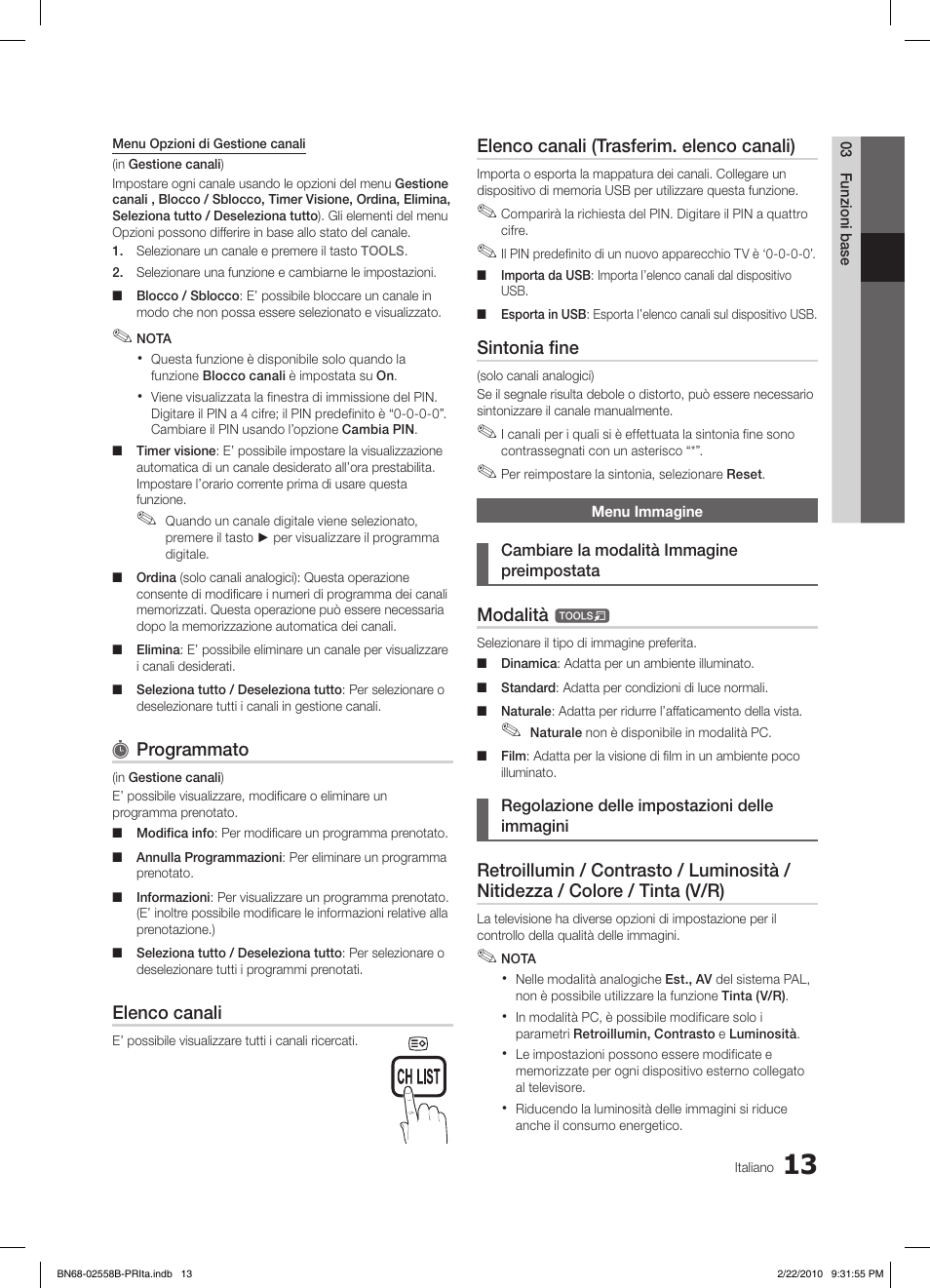 Programmato, Elenco canali, Elenco canali (trasferim. elenco canali) | Sintonia fine, Modalità | Samsung LE46C653M2W User Manual | Page 175 / 217
