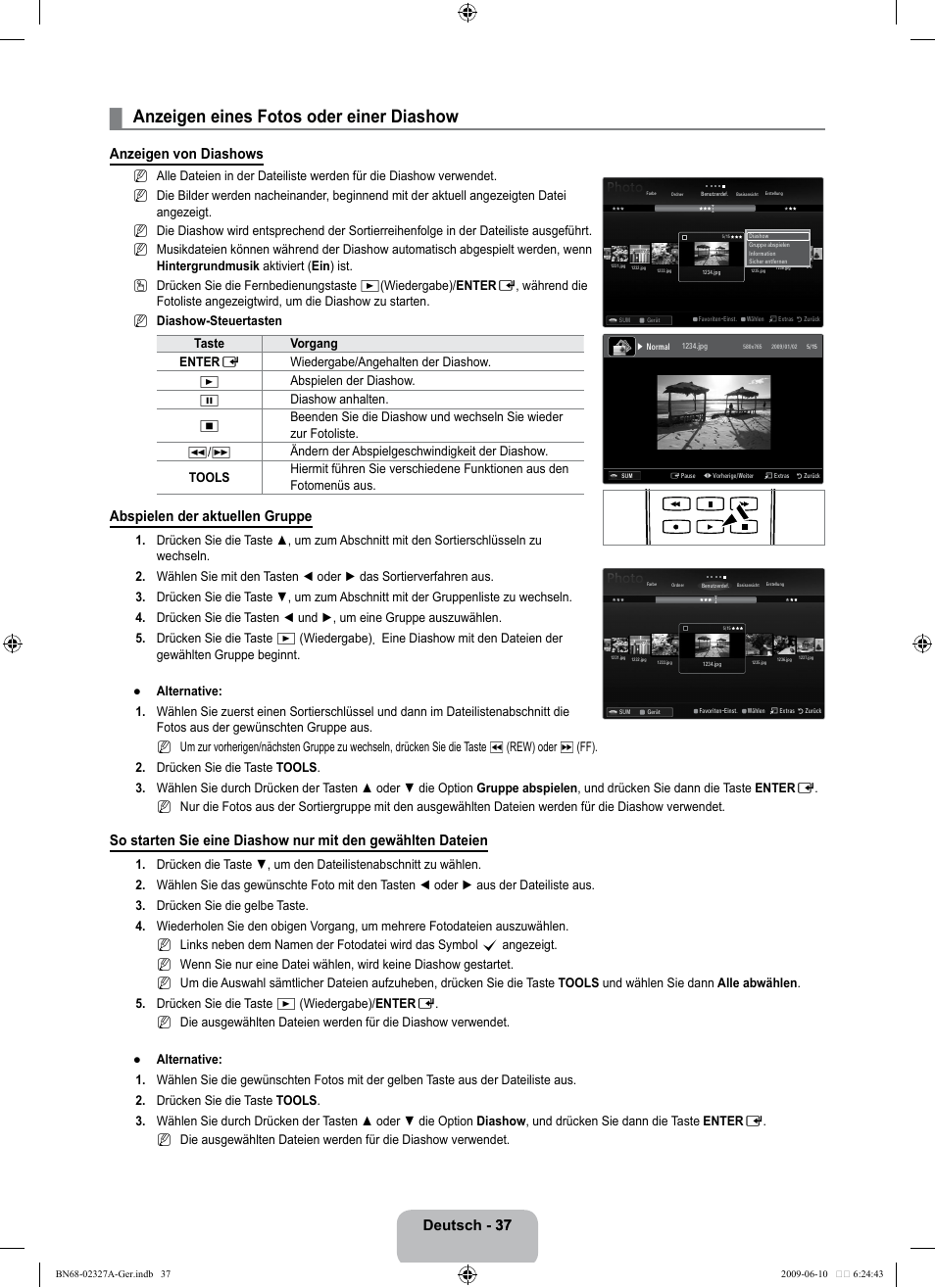 Anzeigen eines fotos oder einer diashow, Deutsch - 37 37, Anzeigen von diashows | Abspielen der aktuellen gruppe | Samsung LE40B750U1P User Manual | Page 123 / 302