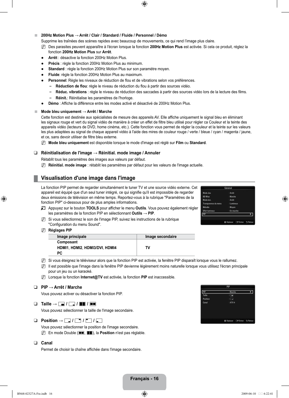 Visualisation d'une image dans l'image, Français - 16, Pip → arrêt / marche | Taille → х / г / а / œ, Position → ã / – / — / œ, Canal | Samsung LE40B750U1P User Manual | Page 172 / 302
