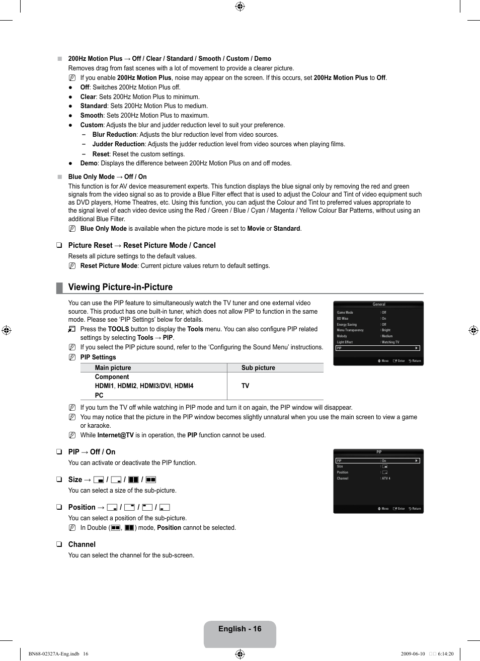 Viewing picture-in-picture, English - 16, Picture reset → reset picture mode / cancel | Pip → off / on, Size → х / г / а / œ, Position → ã / – / — / œ, Channel | Samsung LE40B750U1P User Manual | Page 18 / 302