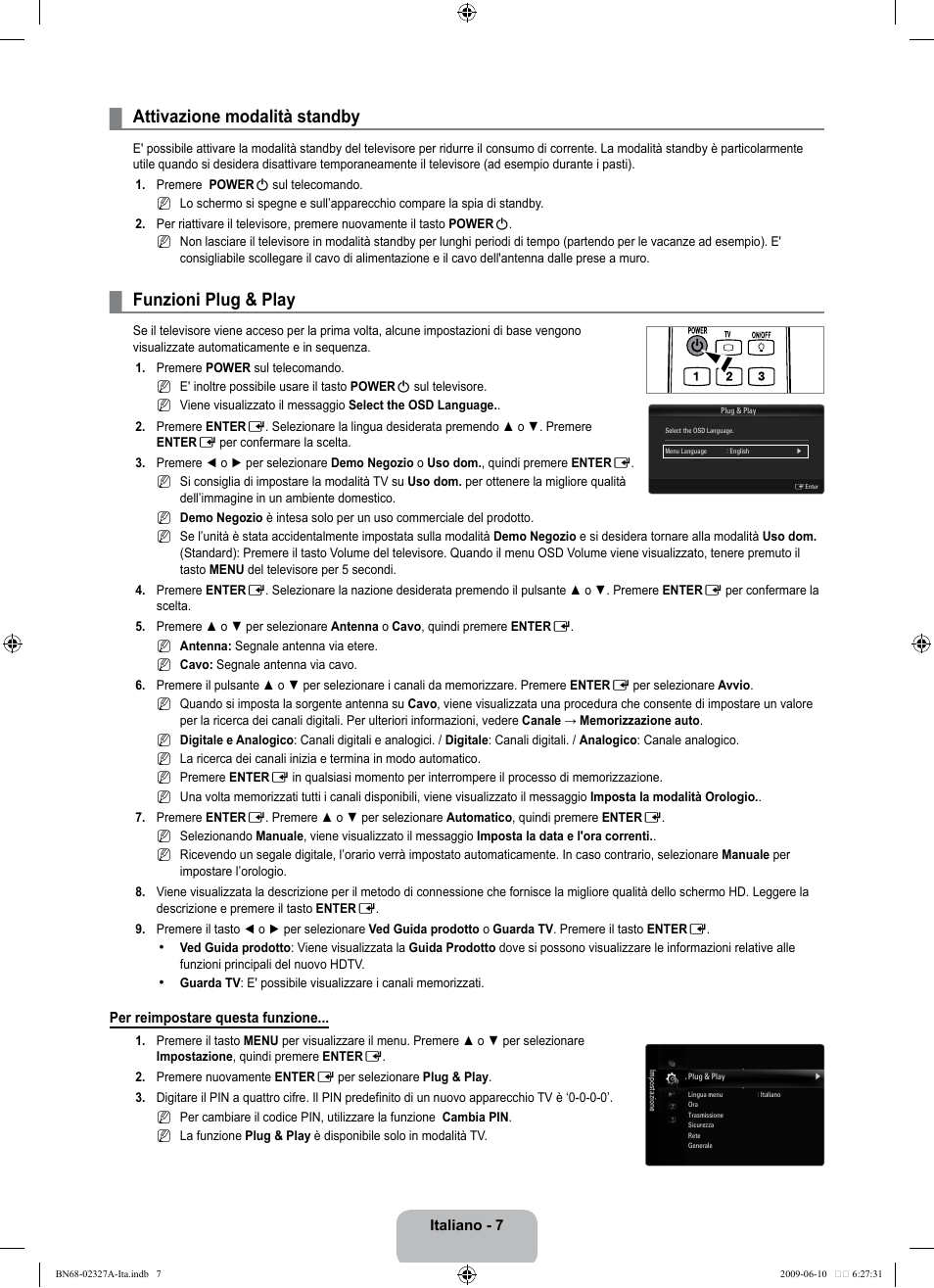 Attivazione modalità standby, Funzioni plug & play | Samsung LE40B750U1P User Manual | Page 233 / 302