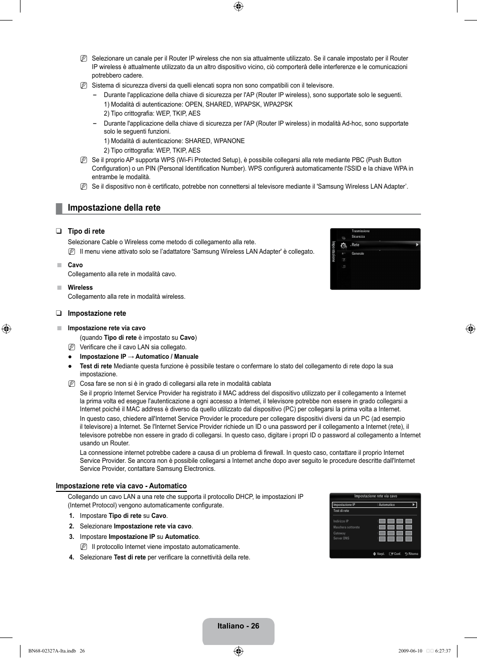 Impostazione della rete, Italiano - 26, Tipo di rete | Impostazione rete, Impostazione rete via cavo - automatico | Samsung LE40B750U1P User Manual | Page 252 / 302