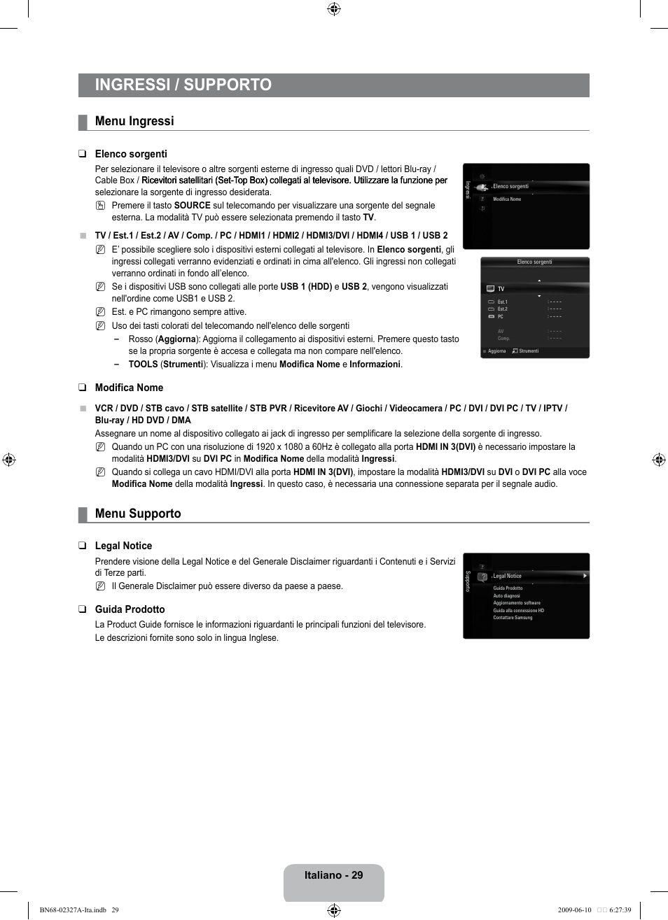 Ingressi / supporto, Menu ingressi, Menu supporto | Samsung LE40B750U1P User Manual | Page 255 / 302