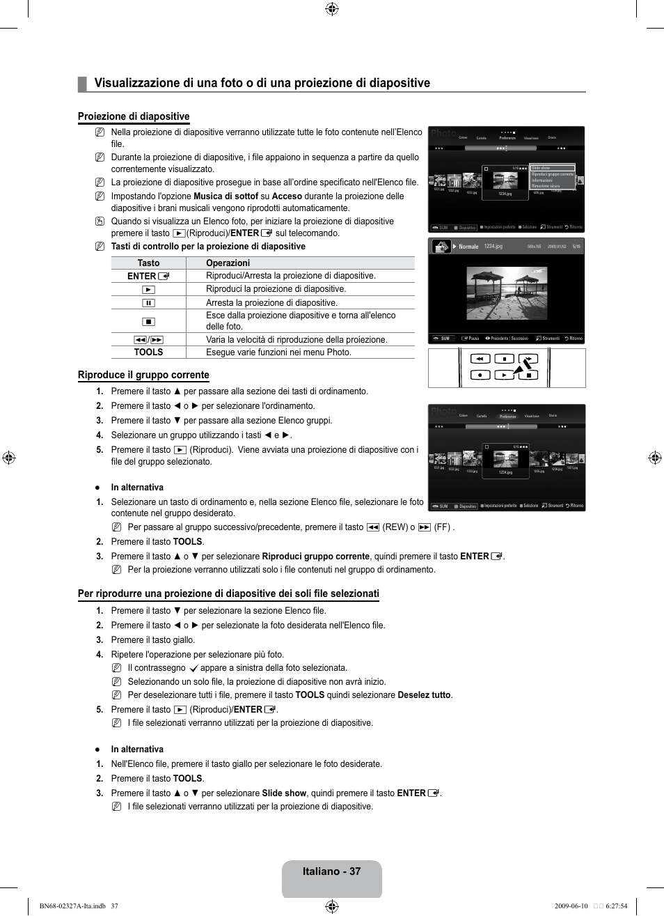 Italiano - 37, Proiezione di diapositive, Riproduce il gruppo corrente | Samsung LE40B750U1P User Manual | Page 263 / 302