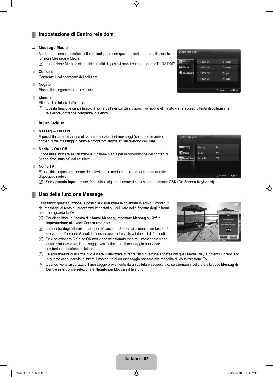 Impostazione di centro rete dom, Uso della funzione message, Italiano - 62 | Messag / media, Impostazione | Samsung LE40B750U1P User Manual | Page 288 / 302