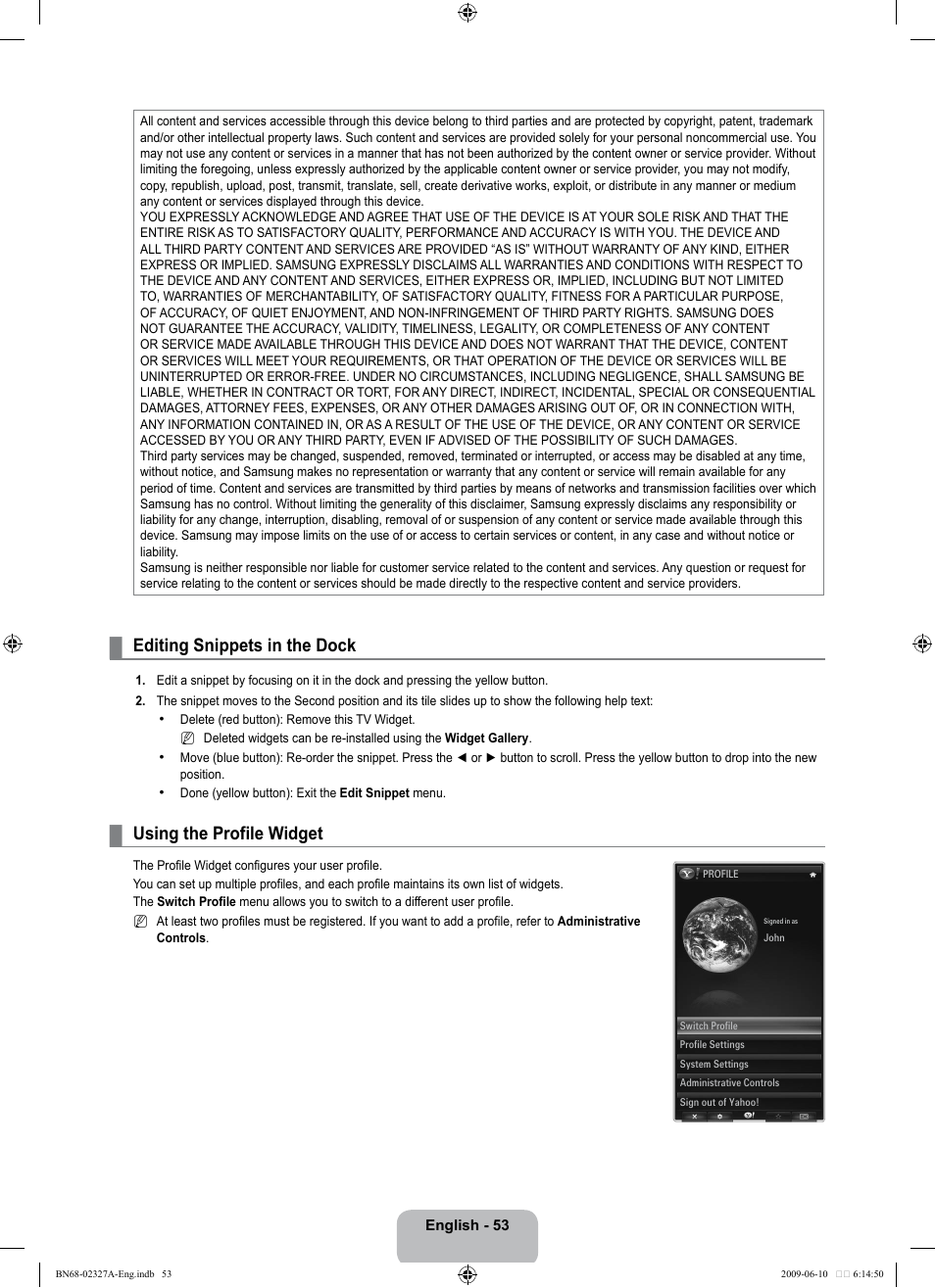 Editing snippets in the dock, Using the profile widget | Samsung LE40B750U1P User Manual | Page 55 / 302