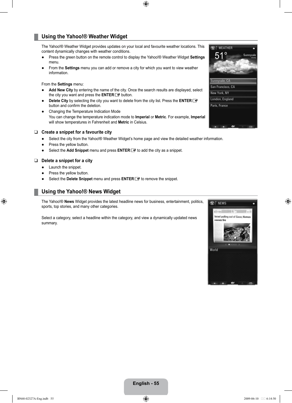 Using the yahoo!® weather widget, Using the yahoo!® news widget | Samsung LE40B750U1P User Manual | Page 57 / 302