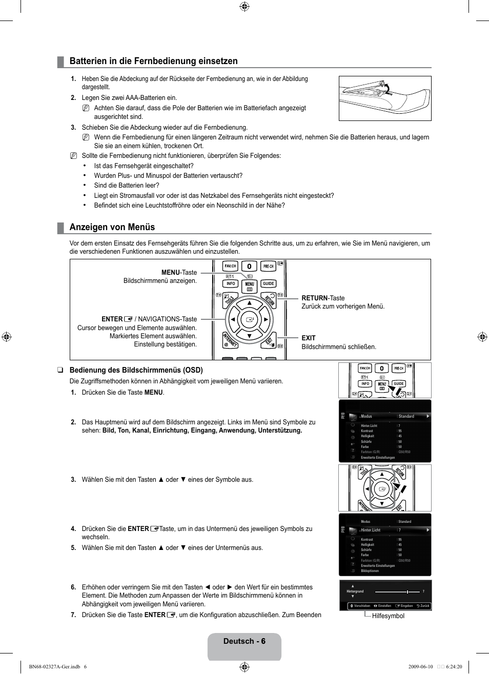 Bedienung, Batterien in die fernbedienung einsetzen, Anzeigen von menüs | Deutsch - 66, Bedienung des bildschirmmenüs (osd) | Samsung LE40B750U1P User Manual | Page 92 / 302