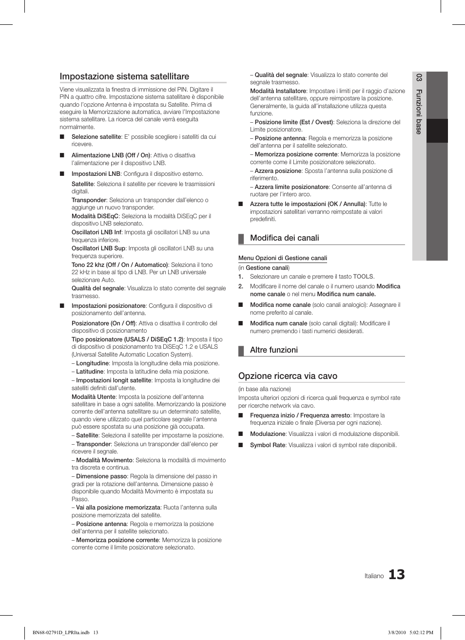 Impostazione sistema satellitare, Opzione ricerca via cavo, Modifica dei canali | Altre funzioni | Samsung LE46C579J1S User Manual | Page 160 / 198