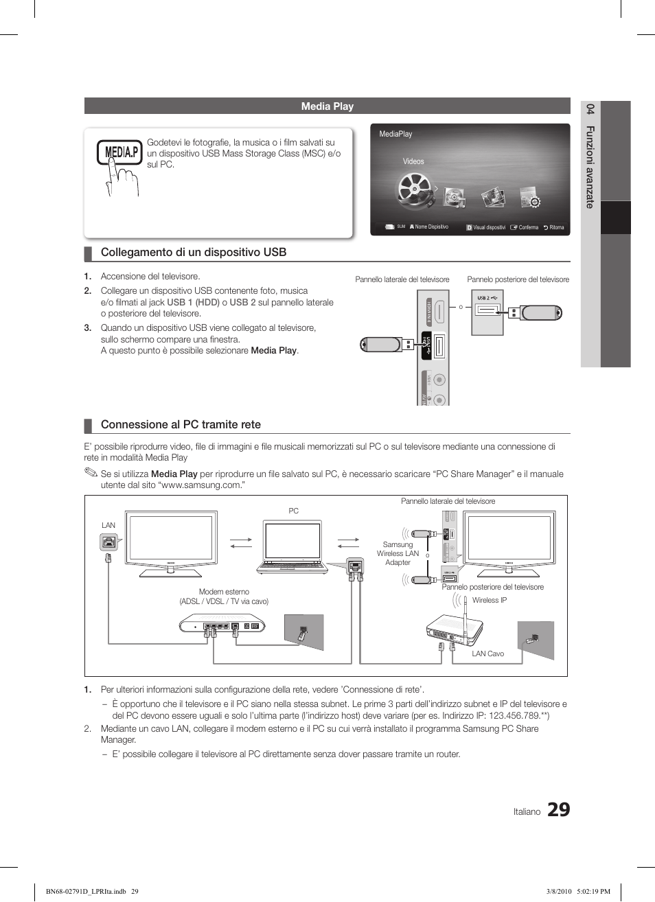 Collegamento di un dispositivo usb, Connessione al pc tramite rete | Samsung LE46C579J1S User Manual | Page 176 / 198