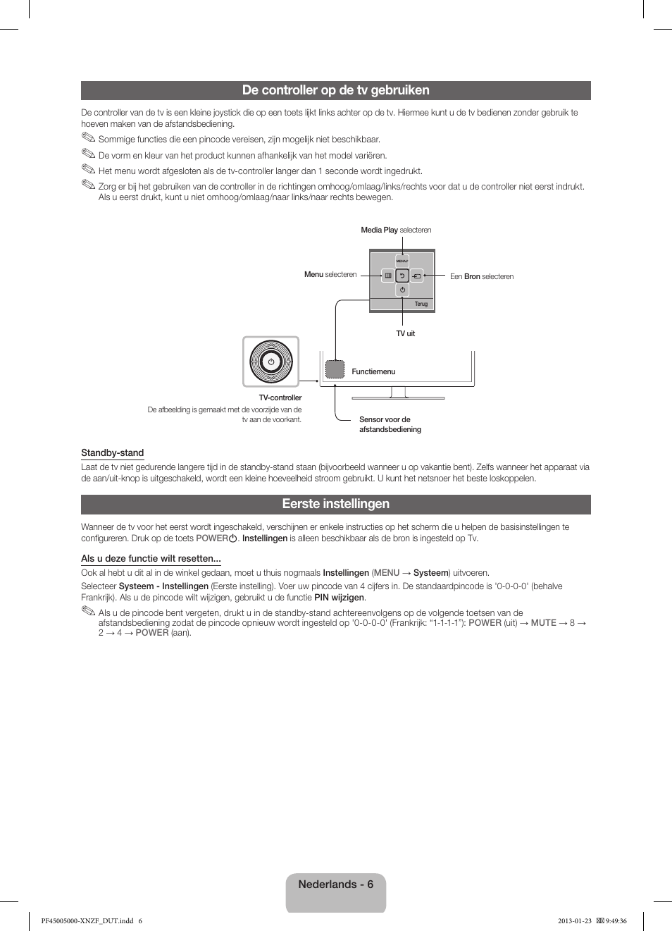 De controller op de tv gebruiken, Eerste instellingen | Samsung PS51F5000AW User Manual | Page 60 / 73