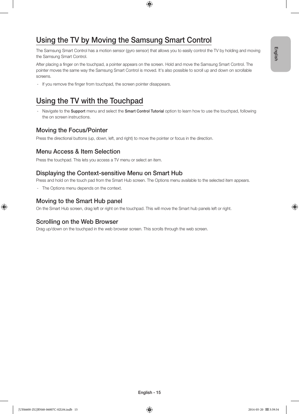 Using the tv by moving the samsung smart control, Using the tv with the touchpad, Moving the focus/pointer | Menu access & item selection, Displaying the context-sensitive menu on smart hub, Moving to the smart hub panel, Scrolling on the web browser | Samsung UE40H6740SV User Manual | Page 15 / 89