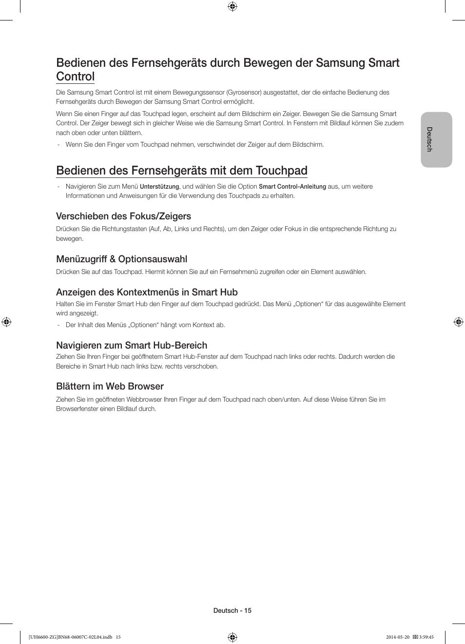 Bedienen des fernsehgeräts mit dem touchpad, Verschieben des fokus/zeigers, Menüzugriff & optionsauswahl | Anzeigen des kontextmenüs in smart hub, Navigieren zum smart hub-bereich, Blättern im web browser | Samsung UE40H6740SV User Manual | Page 37 / 89