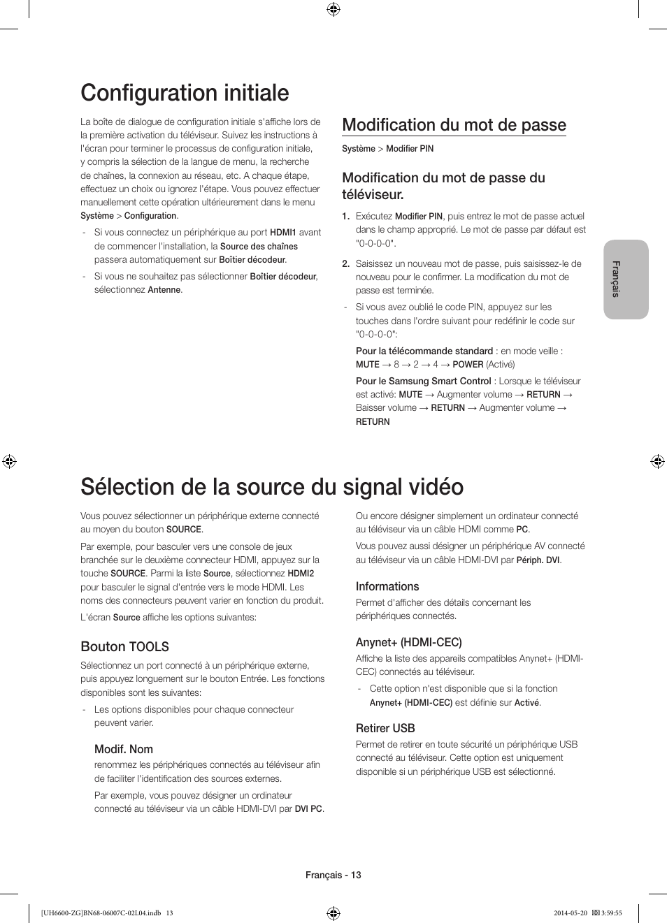 Configuration initiale, Sélection de la source du signal vidéo, Modification du mot de passe | Modification du mot de passe du téléviseur, Bouton, Tools | Samsung UE40H6740SV User Manual | Page 57 / 89