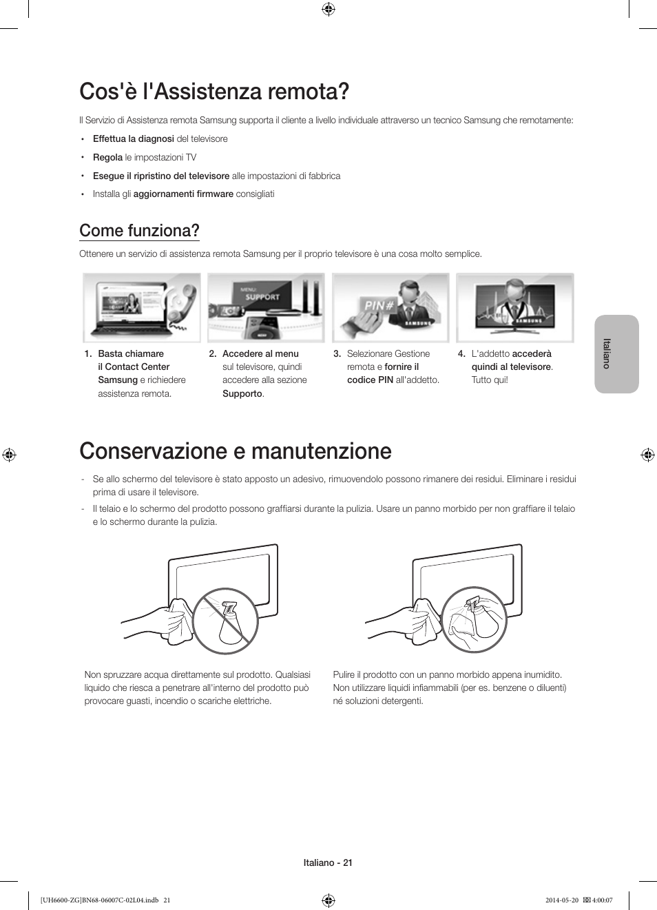 Cos'è l'assistenza remota, Conservazione e manutenzione, Come funziona | Samsung UE40H6740SV User Manual | Page 87 / 89