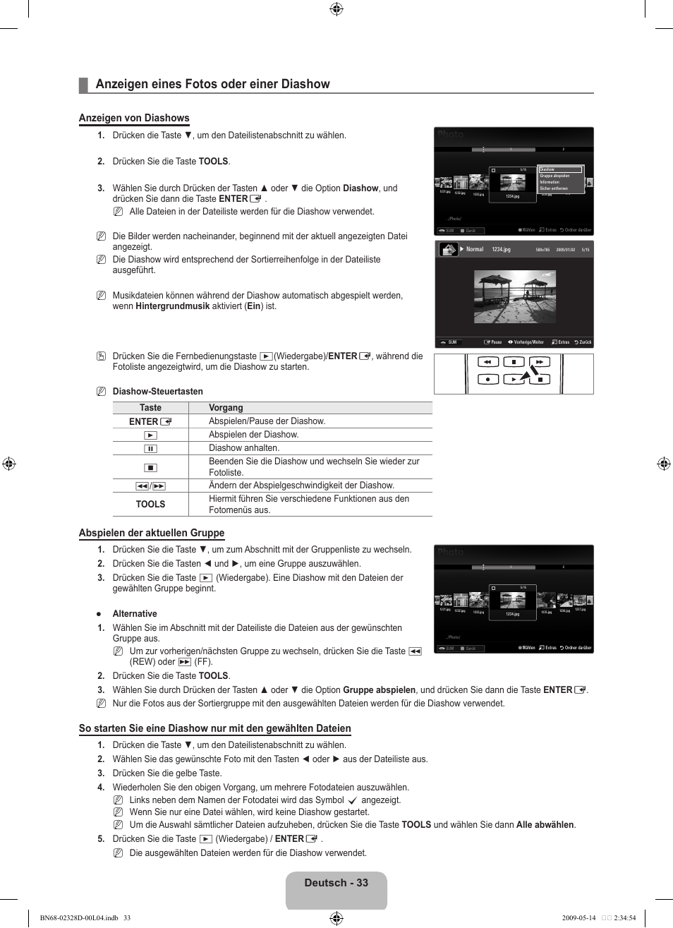 Anzeigen eines fotos oder einer diashow, Deutsch - 33, Anzeigen von diashows | Abspielen der aktuellen gruppe | Samsung UE46B6000VP User Manual | Page 99 / 222