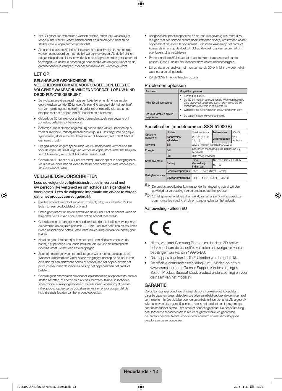 Let op, Veiligheidsvoorschriften, Problemen oplossen | Specificaties (modelnummer: ssg-5100gb), Garantie, Nederlands - 12 | Samsung UE40F6100AW User Manual | Page 72 / 81