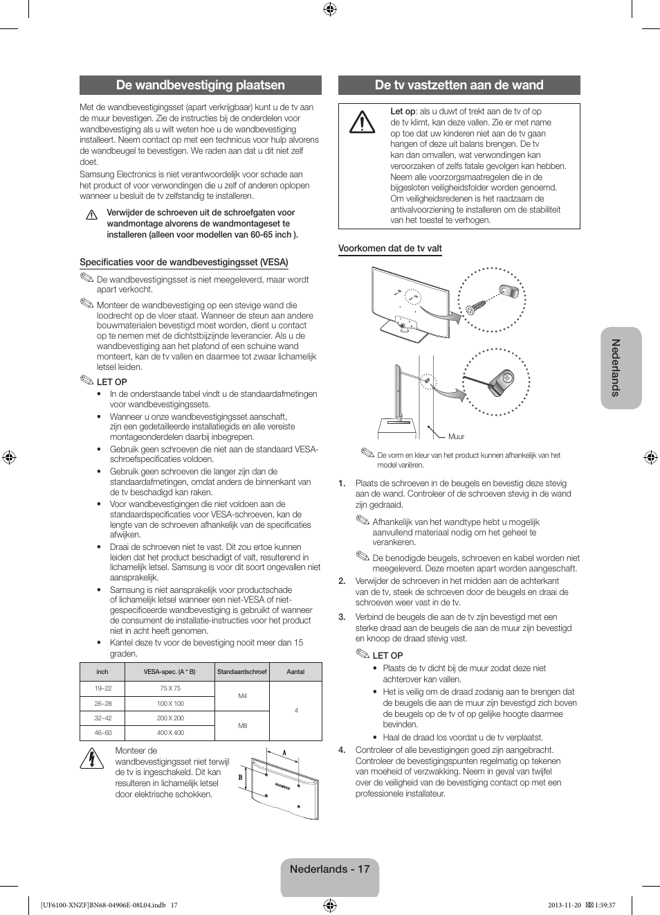De wandbevestiging plaatsen, De tv vastzetten aan de wand | Samsung UE40F6100AW User Manual | Page 77 / 81