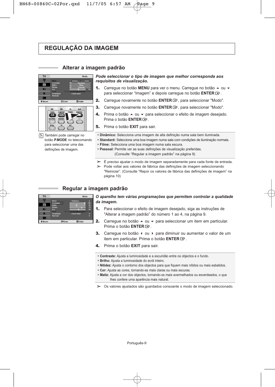 Regulação da imagem, Alterar a imagem padrão, Regular a imagem padrão | Samsung LE32T51S User Manual | Page 111 / 147