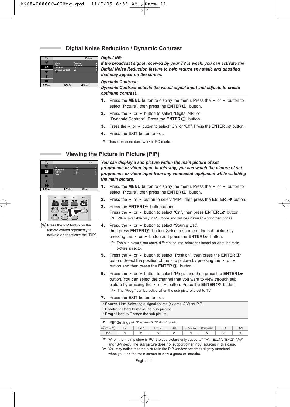 Digital noise reduction / dynamic contrast, Viewing the picture in picture (pip) | Samsung LE32T51S User Manual | Page 13 / 147