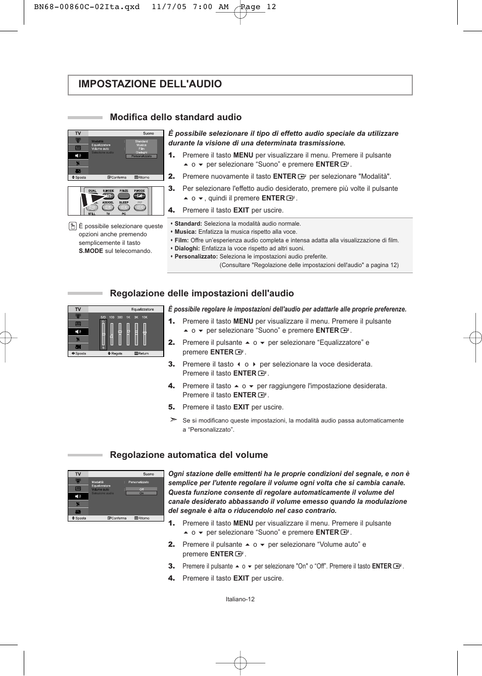 Impostazione dell'audio, Regolazione automatica del volume, Regolazione delle impostazioni dell'audio | Modifica dello standard audio | Samsung LE32T51S User Manual | Page 134 / 147