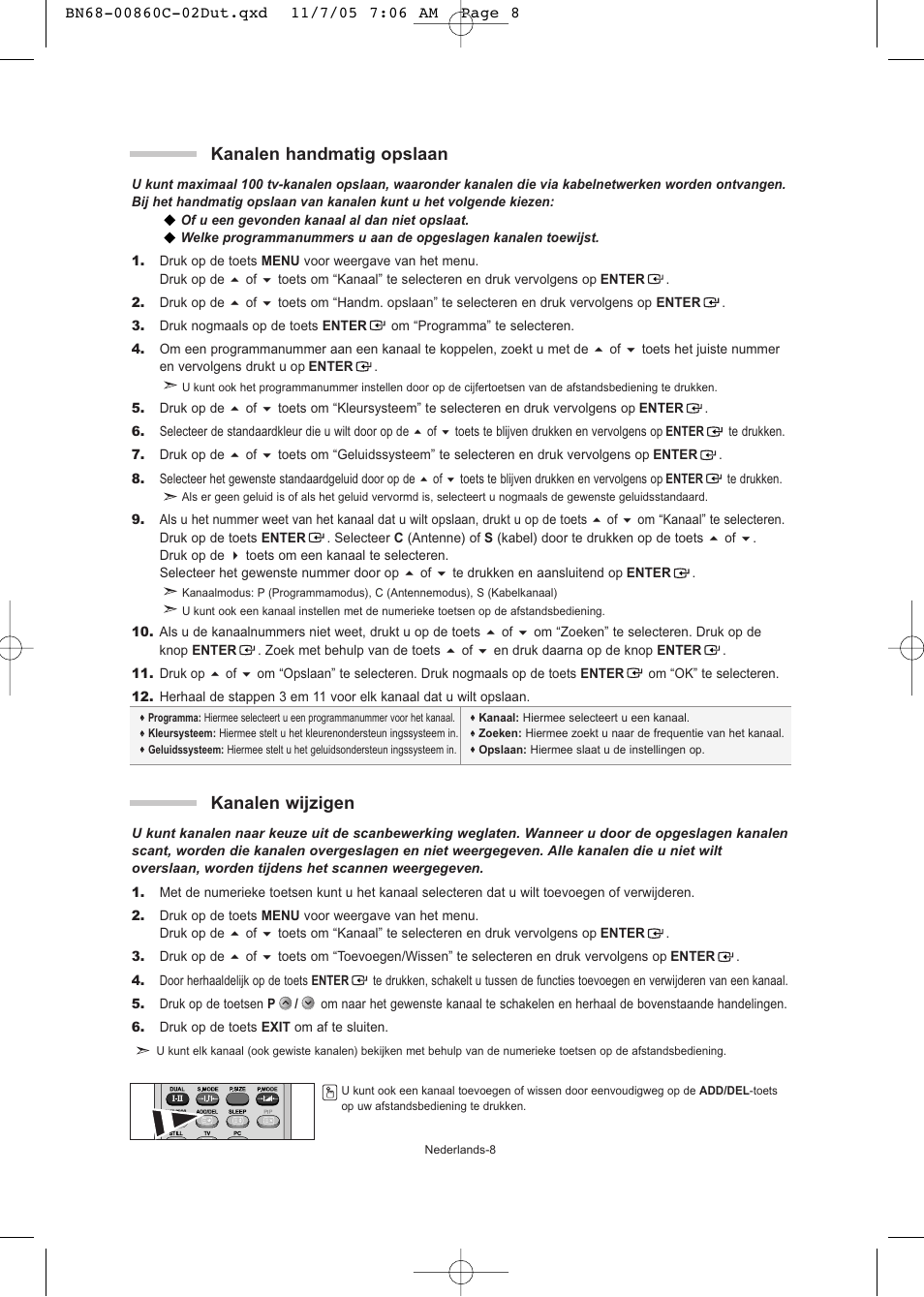 Kanalen handmatig opslaan, Kanalen wijzigen | Samsung LE32T51S User Manual | Page 70 / 147