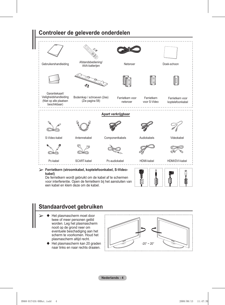 Controleer de geleverde onderdelen, Standaardvoet gebruiken | Samsung PS50A417C2D User Manual | Page 184 / 477