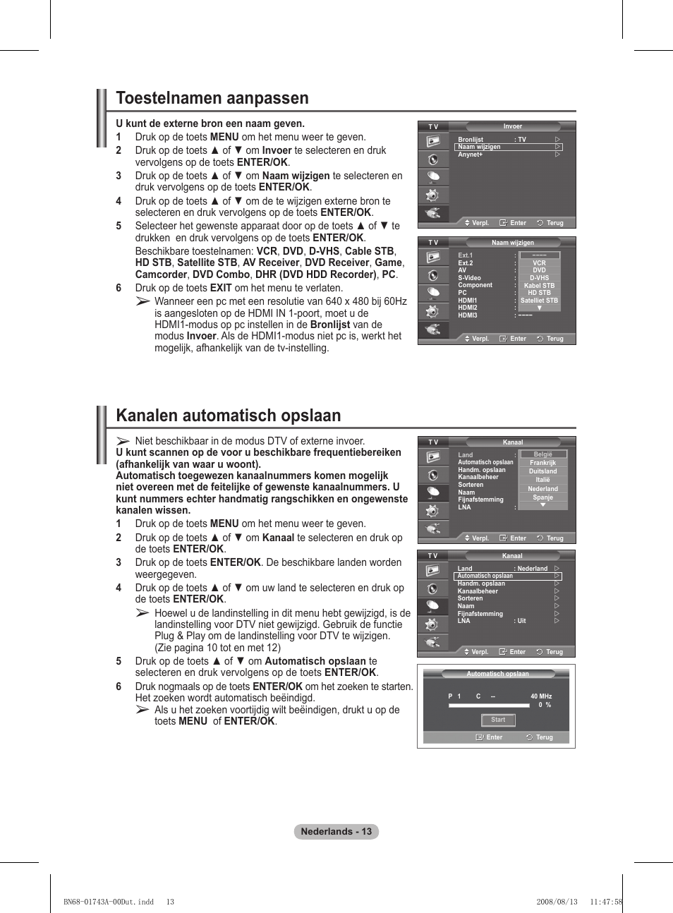 Toestelnamen aanpassen, Kanalen automatisch opslaan | Samsung PS50A417C2D User Manual | Page 193 / 477