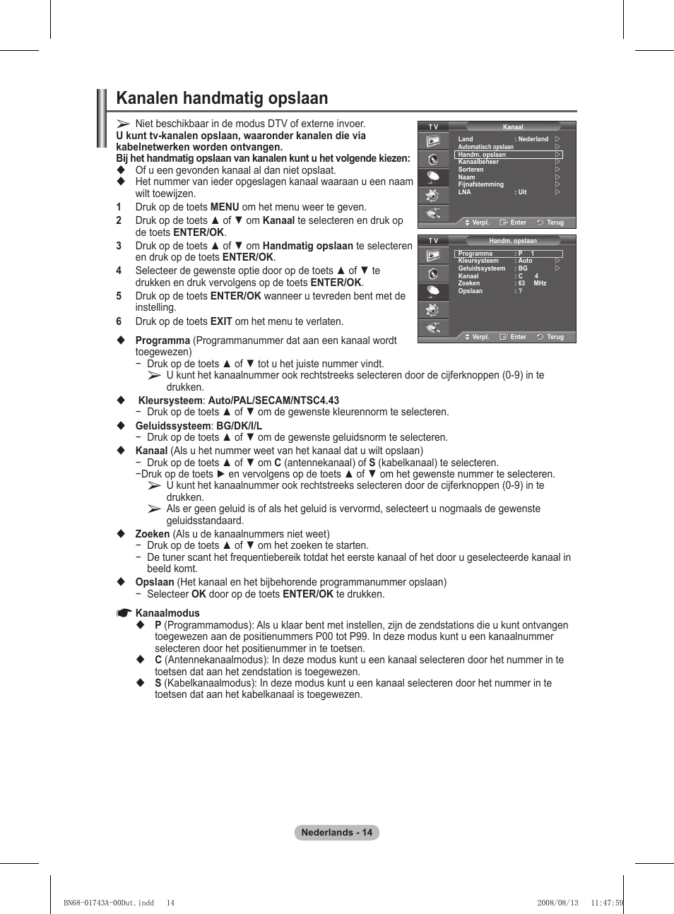 Kanalen handmatig opslaan | Samsung PS50A417C2D User Manual | Page 194 / 477