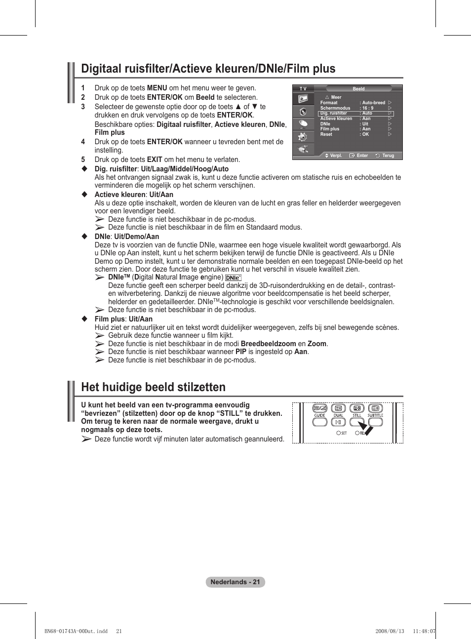 Digitaal ruisfilter/actieve kleuren/dnie/film plus, Het huidige beeld stilzetten | Samsung PS50A417C2D User Manual | Page 201 / 477