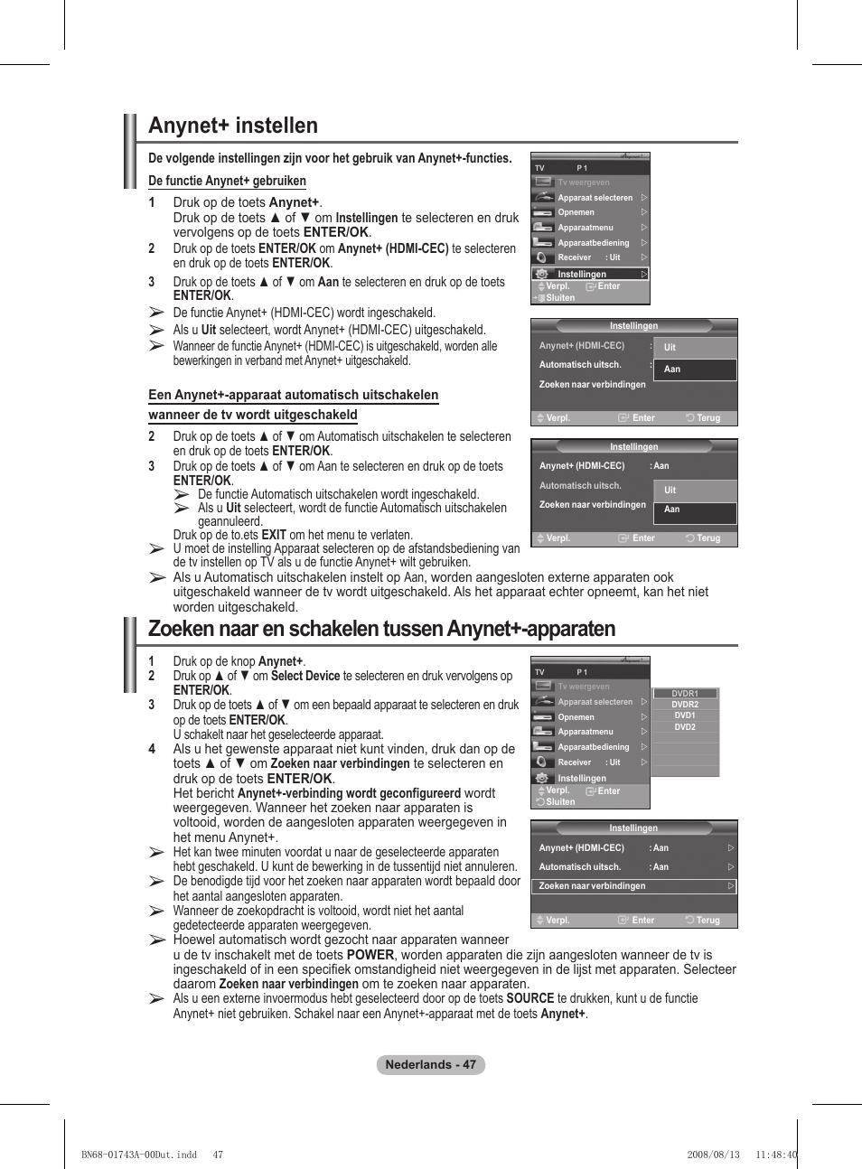 Anynet+ instellen, Zoeken naar en schakelen tussen anynet+-apparaten | Samsung PS50A417C2D User Manual | Page 227 / 477