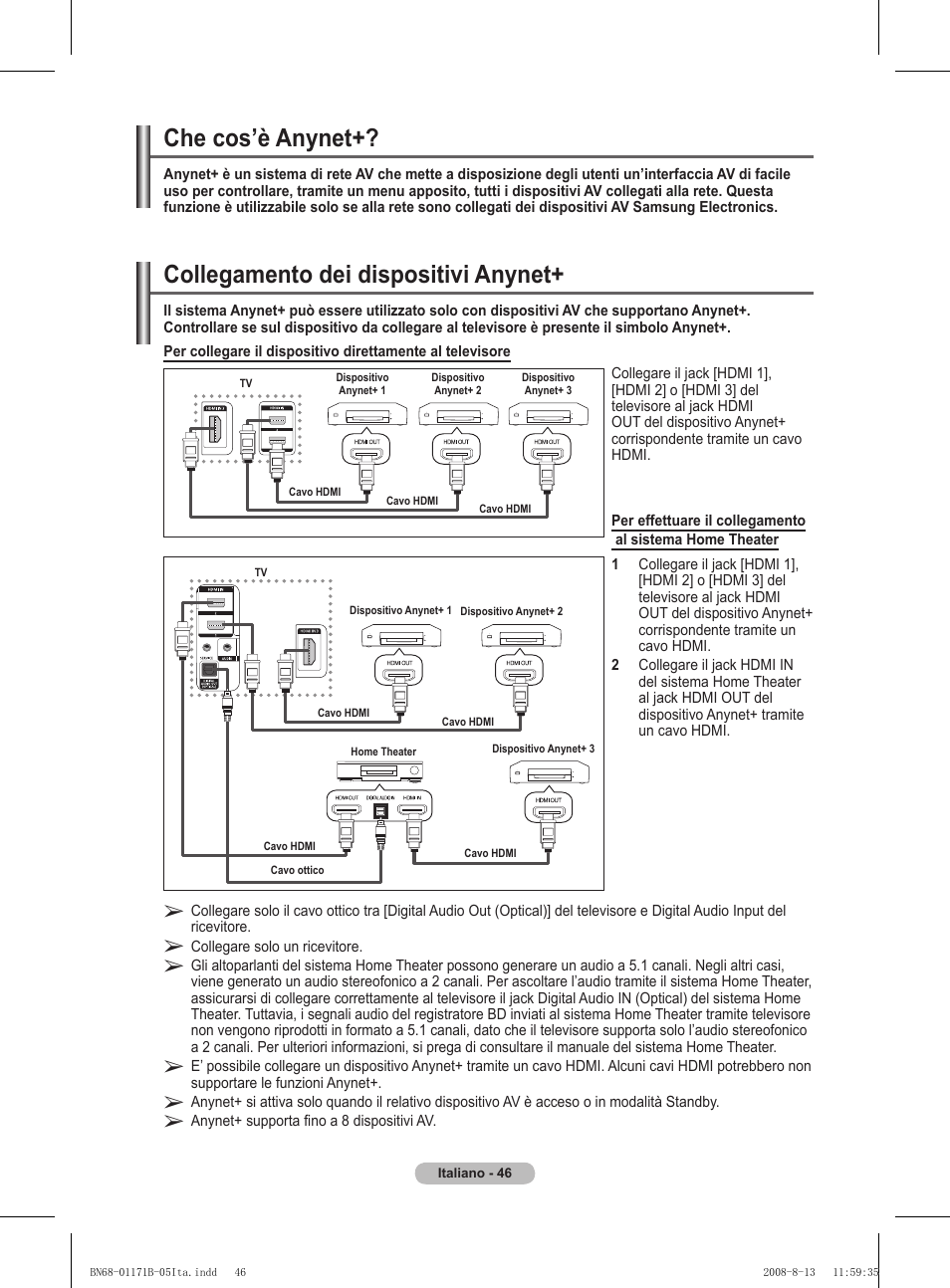 Collegamento dei dispositivi anynet, Che cos’è anynet | Samsung PS50A417C2D User Manual | Page 285 / 477