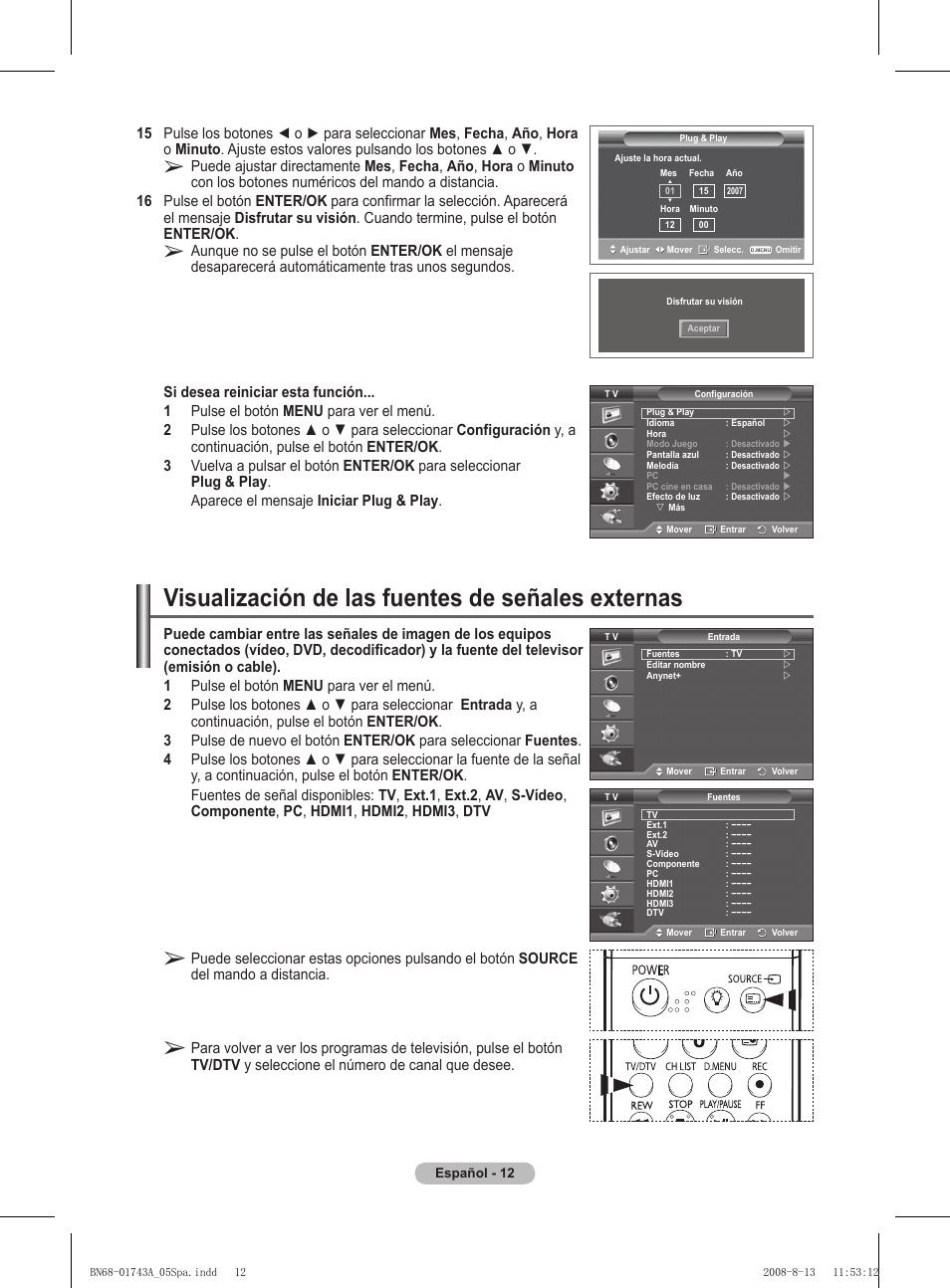 Visualización de las fuentes de señales externas | Samsung PS50A417C2D User Manual | Page 311 / 477