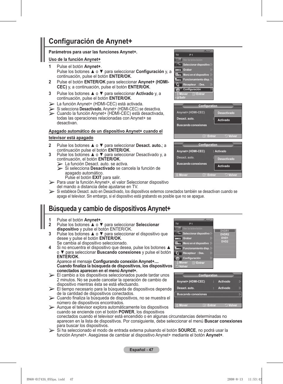 Configuración de anynet, Búsqueda y cambio de dispositivos anynet | Samsung PS50A417C2D User Manual | Page 346 / 477