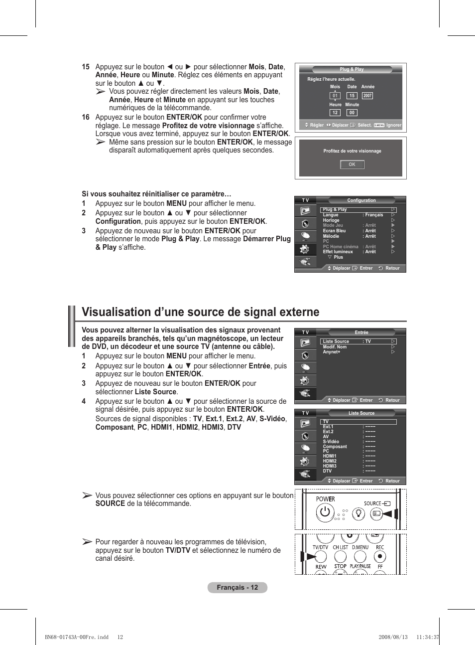 Visualisation d’une source de signal externe | Samsung PS50A417C2D User Manual | Page 74 / 477