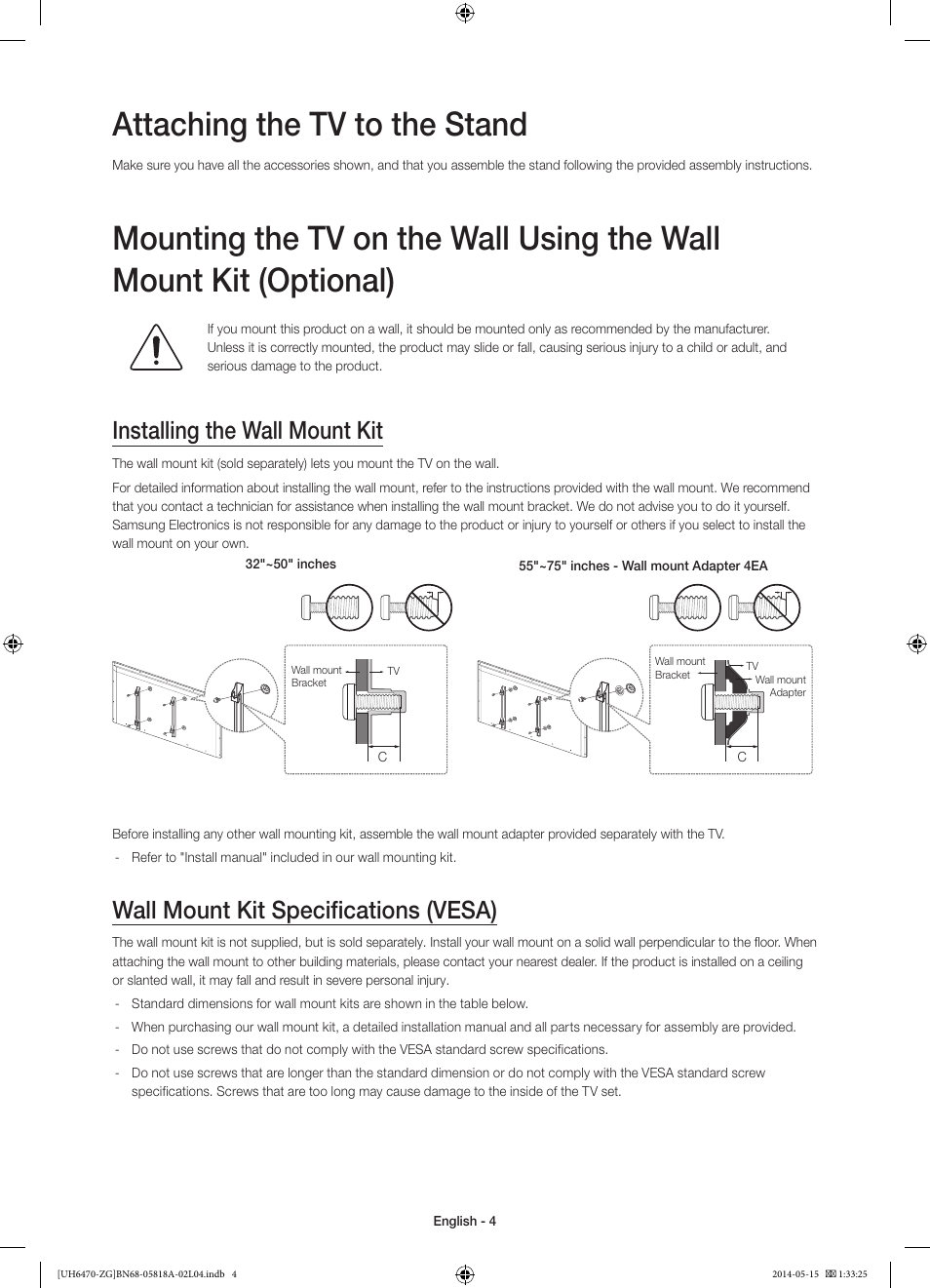 02 assembling the tv, Attaching the tv to the stand, Installing the wall mount kit | Wall mount kit specifications (vesa) | Samsung UE40H6470SS User Manual | Page 4 / 89