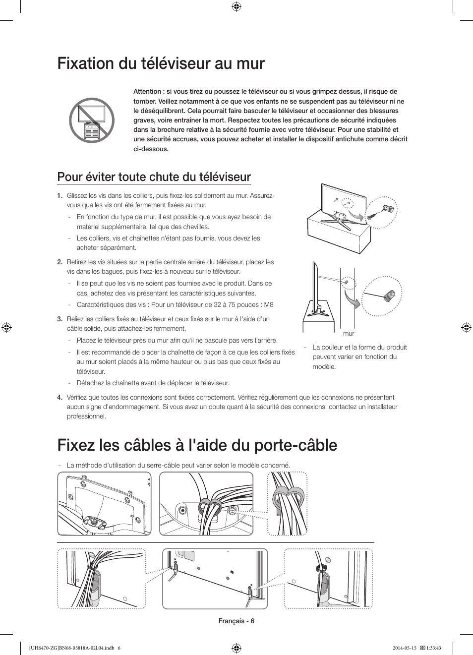 Fixation du téléviseur au mur, Fixez les câbles à l'aide du porte-câble, Pour éviter toute chute du téléviseur | Samsung UE40H6470SS User Manual | Page 50 / 89
