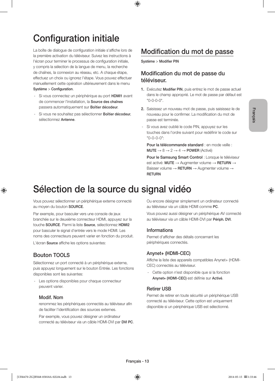 Configuration initiale, Sélection de la source du signal vidéo, Modification du mot de passe | Modification du mot de passe du téléviseur, Bouton, Tools | Samsung UE40H6470SS User Manual | Page 57 / 89